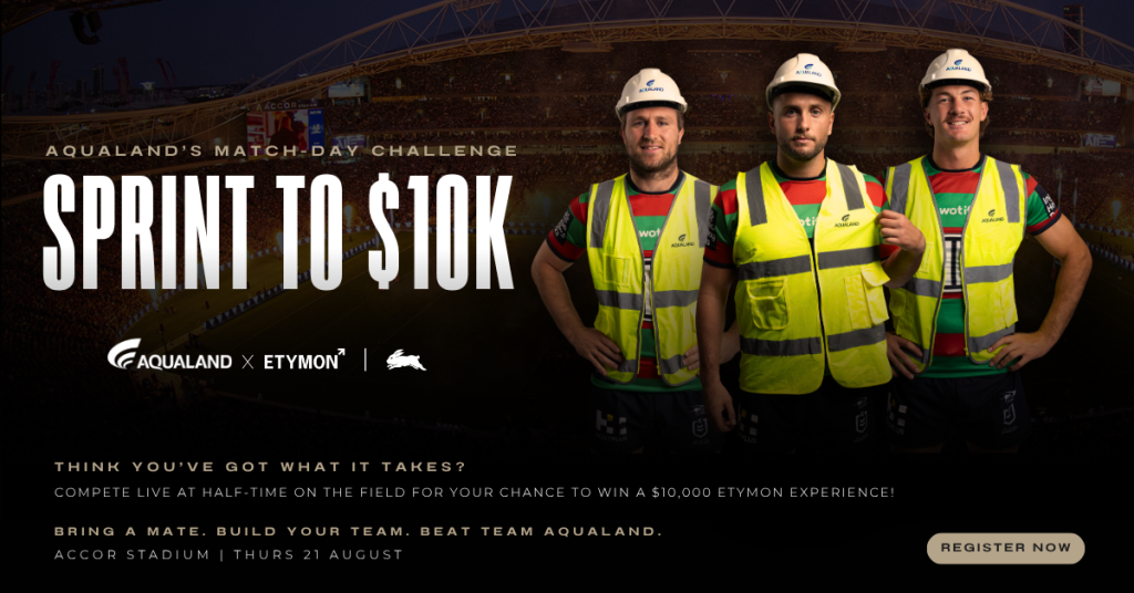Aqualand x South Sydney Rabbitohs Competition Match-Day Challenge: Sprint to $10K